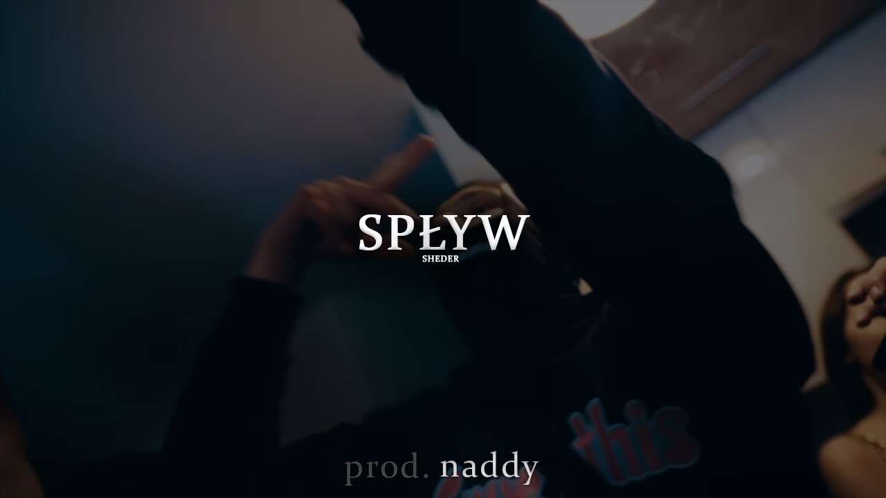 [FREE] SHEDER TYPE BEAT ''SPŁYW