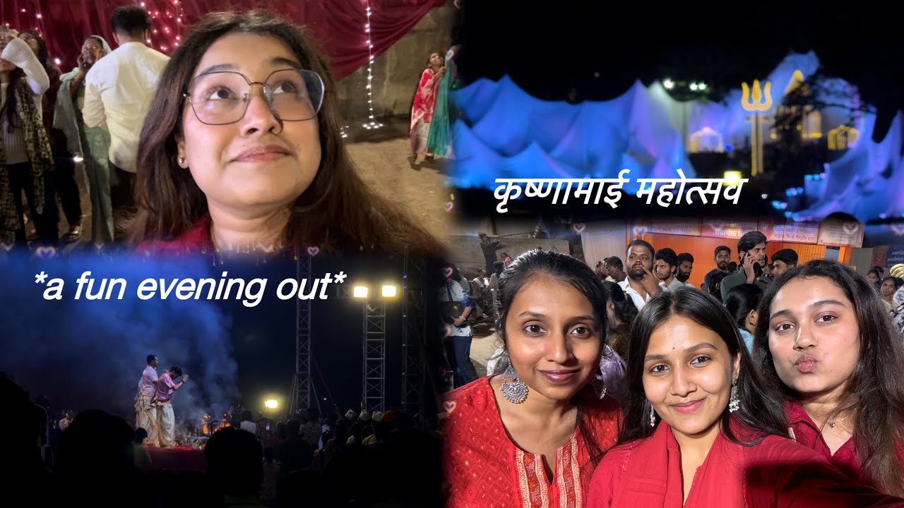 a fun evening out | Krishna Mai Festival, Random talks, new habits and much more | Shraddha Sagare