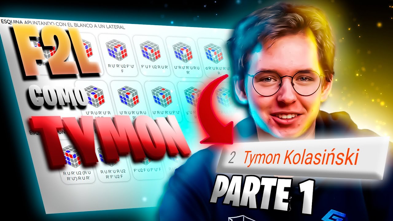 Haz tu F2L Como Tymon Kolasinski (2# en ranking mundial) | Parte 1