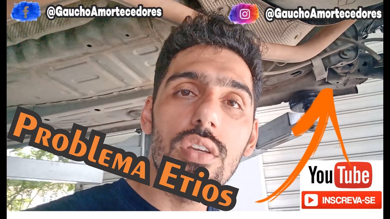 Mais um Problema Crônico do Toyota Etios - Gaúcho Amortecedores