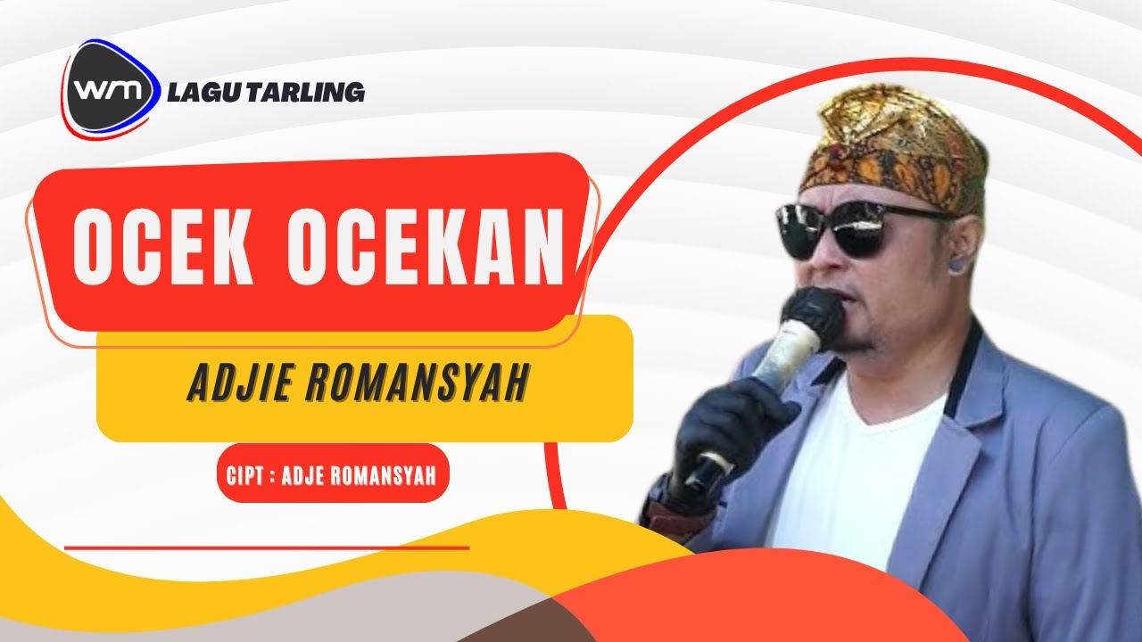 Adjie Romansyah - Ocek Ocekan  (Official Video Musik)
