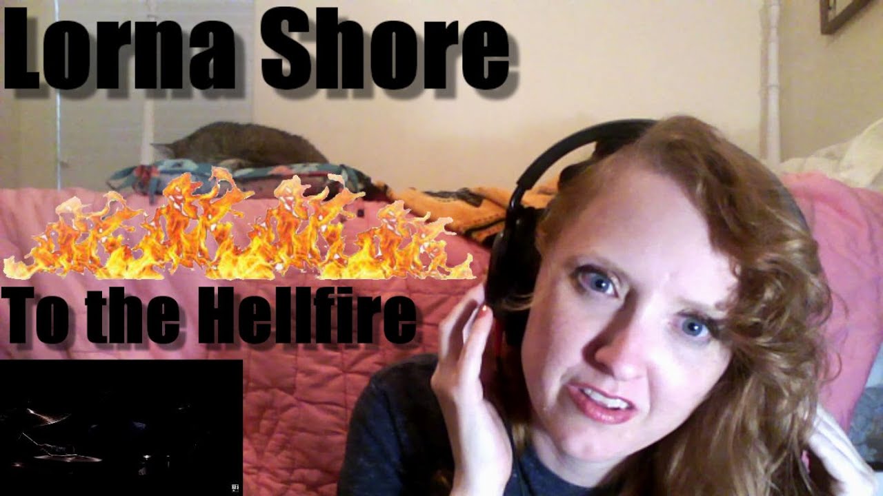 Lorna Shore - To The Hellfire - FIRST TIME REACTING TO BAND!!!!  I did NOT expect THAT!!!!