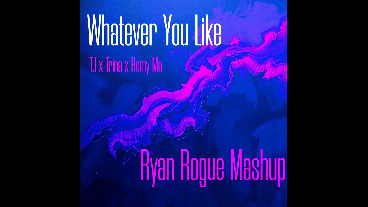 T.I - Whatever You, Trina & Remy Ma Like (Trina x Remy Ma - Ryan Rogue Mashup)