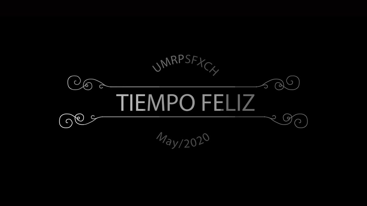 Tiempo Feliz ft. 