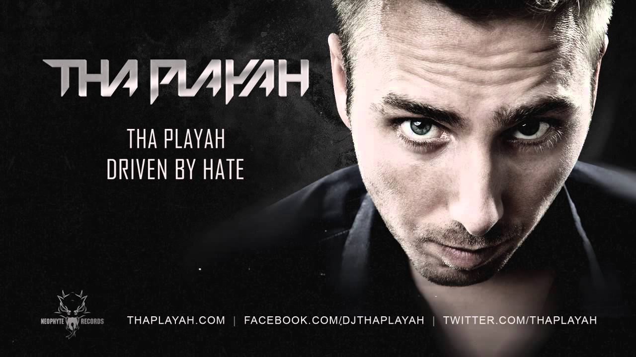 Tha Playah - Driven by Hate (NEO101)