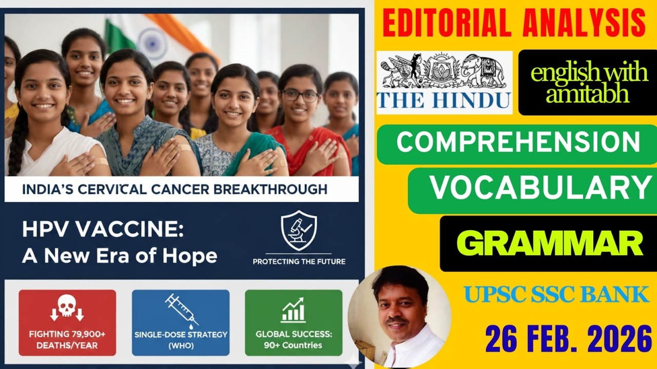 India’s Big Fight Against Cancer! 💉 | The Hindu Editorial Analysis (26 Feb) | Vocab & Grammar