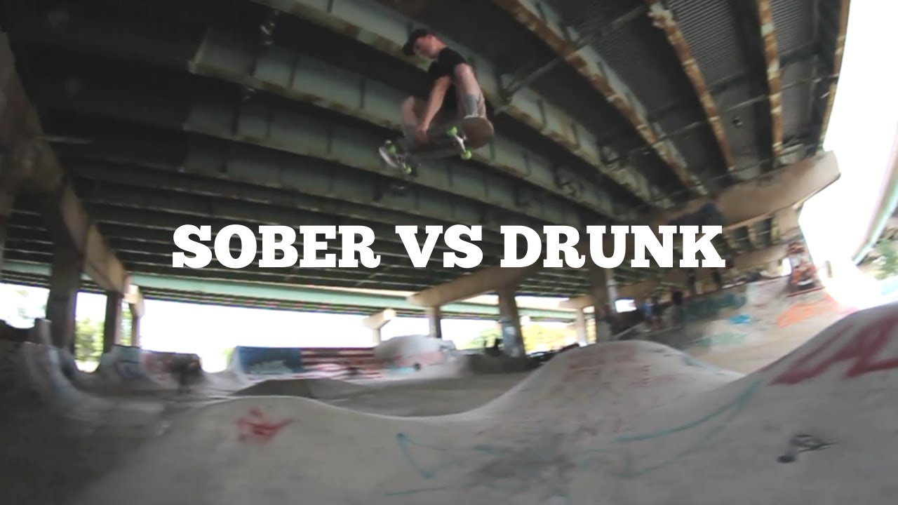 FDR SKATEPARK SOBER VS DRUNK
