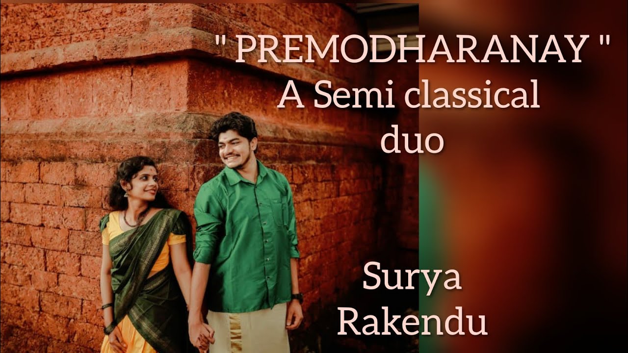 PREMODHARANAYI ANAYU DANCE PERFORMANCE | SEMI CLASSICAL DUO PERFORMANCE | NAADAMADHURI