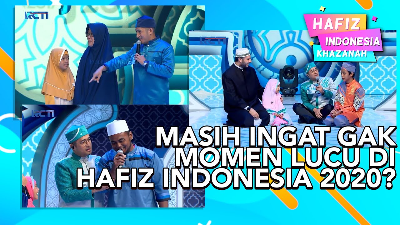LUCU BANGET! MOMEN MANA YANG KAMU SUKA DARI HAFIZ INDONESIA 2020 LALU?