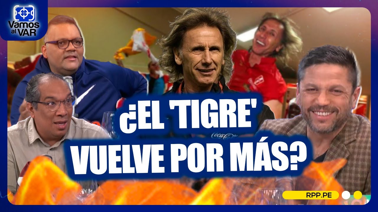 🔥 Gareca en Per&uacute; y el debate sobre su posible regreso #VamosAlVar | SEGMENTO