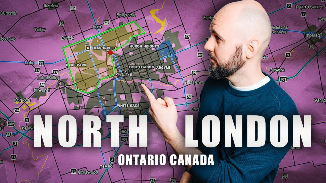 Moving To London Ontario - North London Full Map Tour - Everything You Need To Know