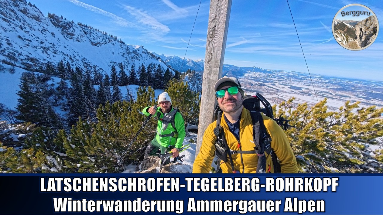 Latschenschrofen - Tegelberg - Rohrkopf // Wintertour mit Königsschlösser // Ammergauer Alpen 🏔️⛰️❄️