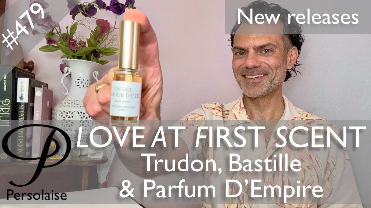 Обзоры духов Trudon, Parfum D'Empire, Bastille в серии Persolaise «Любовь с первого аромата» 479