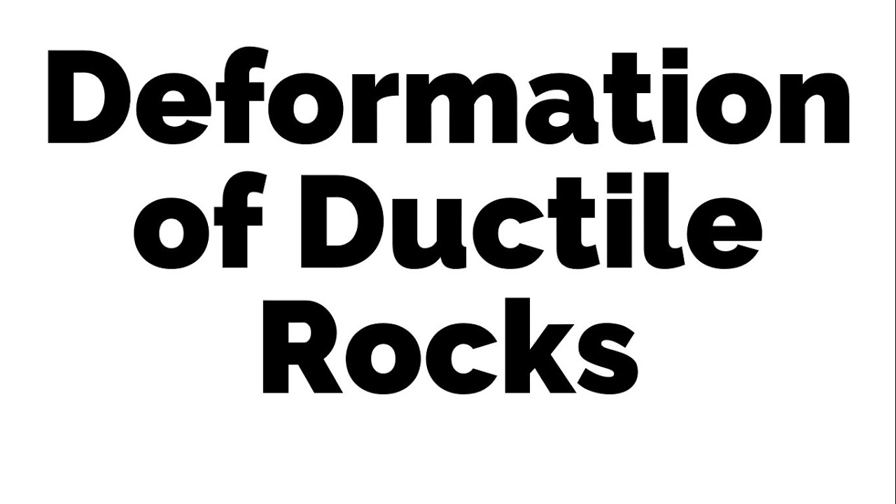 DEFORMATION OF DUCTILE ROCKS | how rocks behave under different types of stress | Earth Science