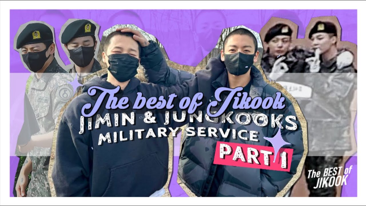 Best of #Jikook • Jimin & Jungkook’s Military Journey