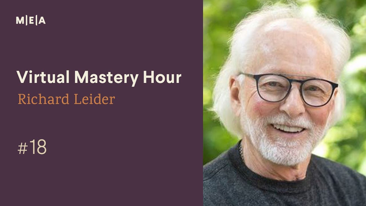 Richard Leider | Virtual Mastery Hour