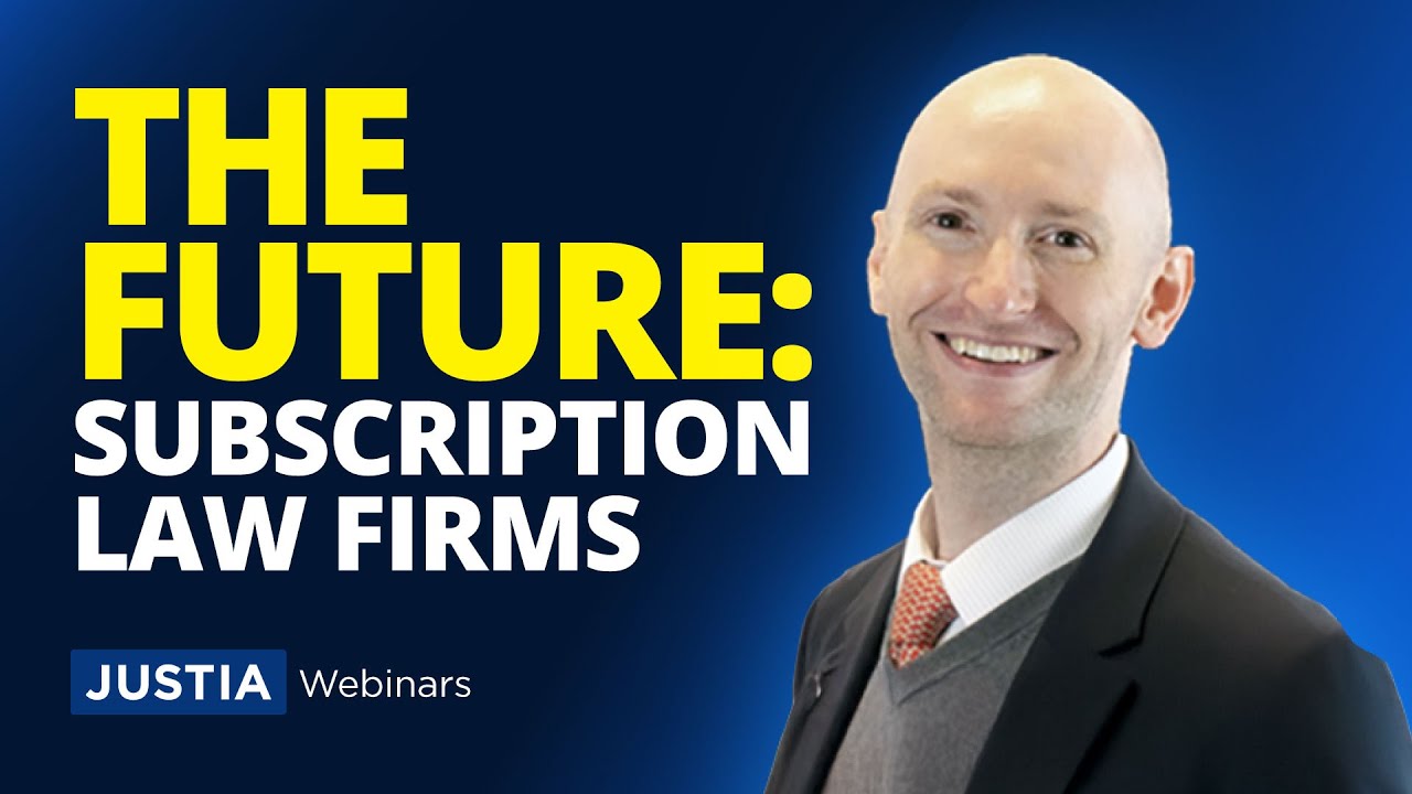 From Billable Hours to Sustainable Income: The Power of Subscription Models + AI | Justia Webinars