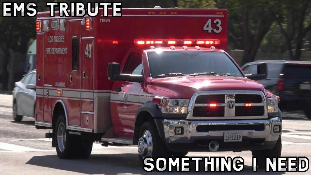 EMS Tribute - Something I Need
