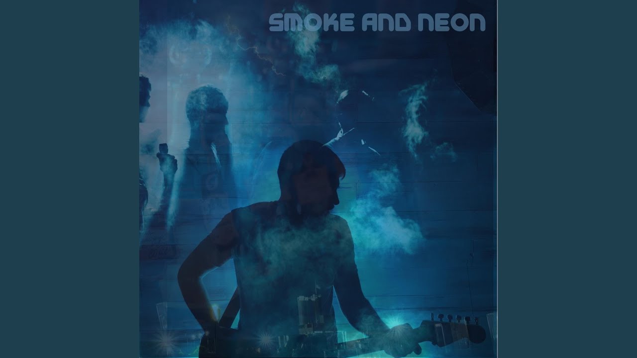 Smoke and Neon