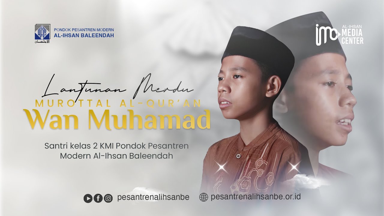 Keindahan Murottal Surat An-Naba Santriwan Pondok Pesantren Modern Al-Ihsan Merdu Menyentuh Hati