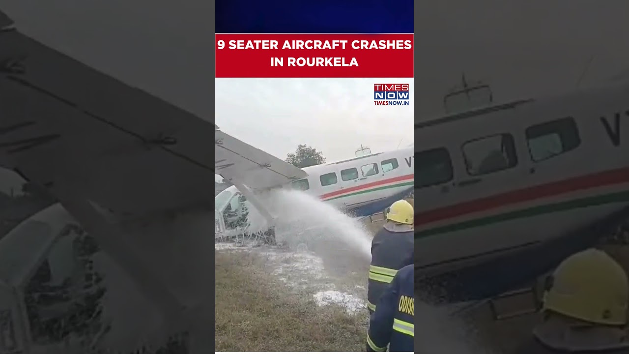 Odisha News: 9 Seater Aircraft Crashes In Rourkela 