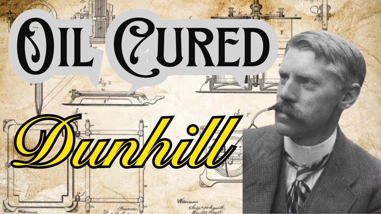 Il Segreto Dietro le Leggendarie Pipe di Dunhill: Il Metodo Oil Cured