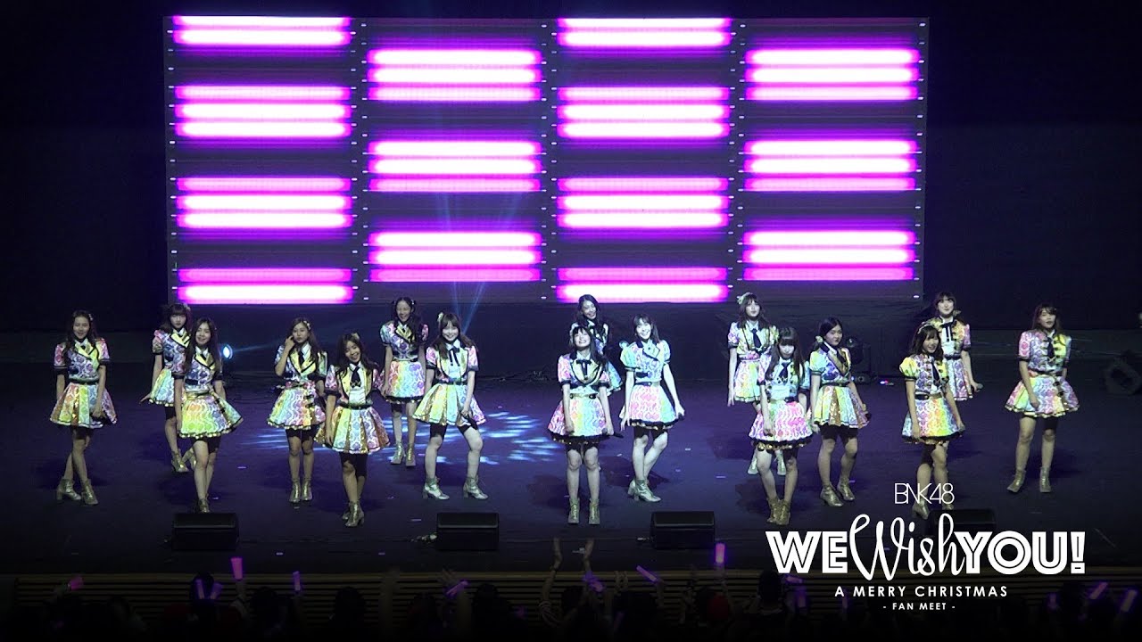 「BNK48」from BNK48 We Wish You! A Merry Christmas –Fan Meet– / BNK48