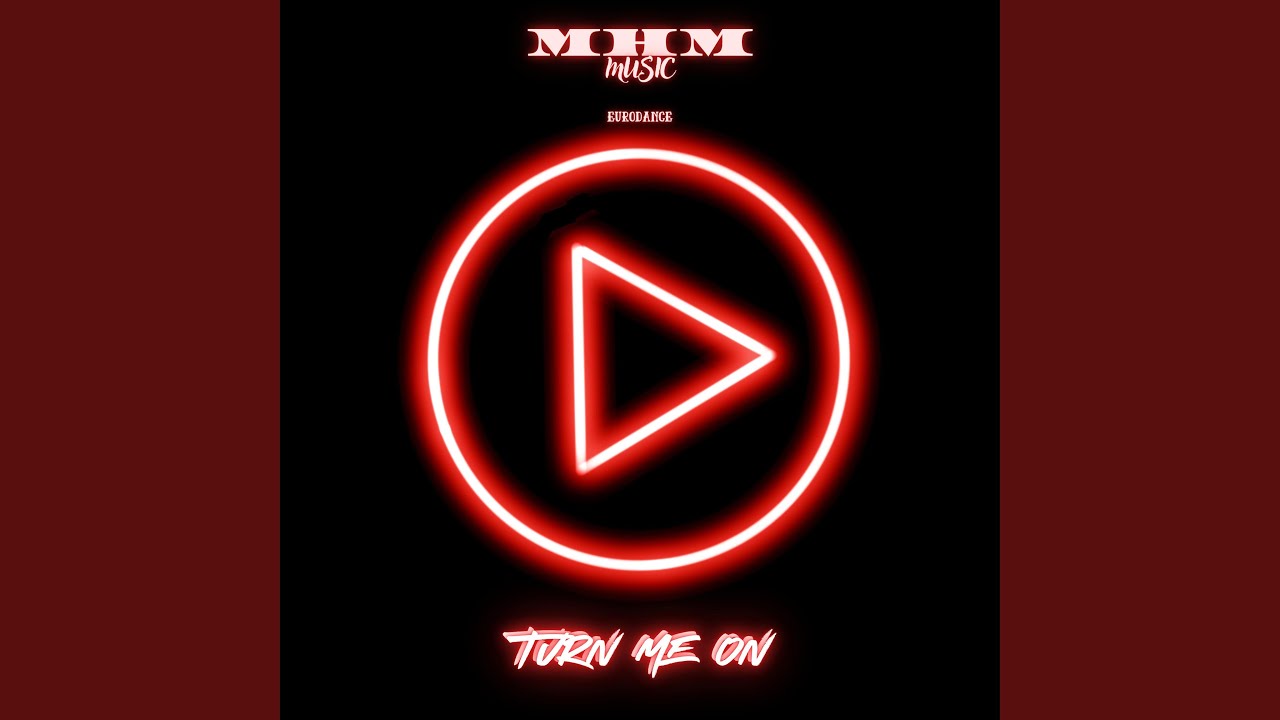 Turn Me On