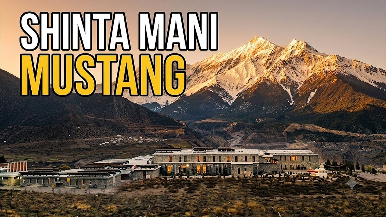 From Moksha to Shinta Mani Mustang | Ultimate Luxury Escape in Nepal