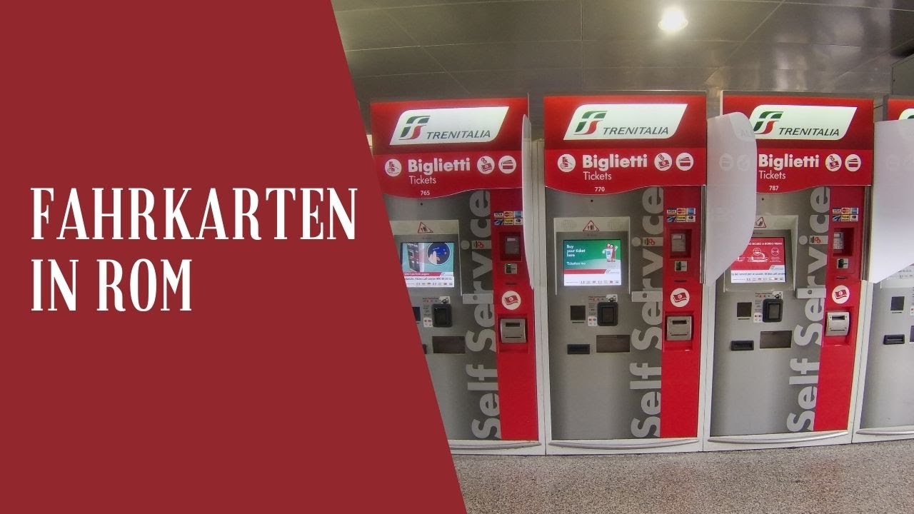 Wie kaufe ich Fahrkarten in Rom? | Gewusst wie 001