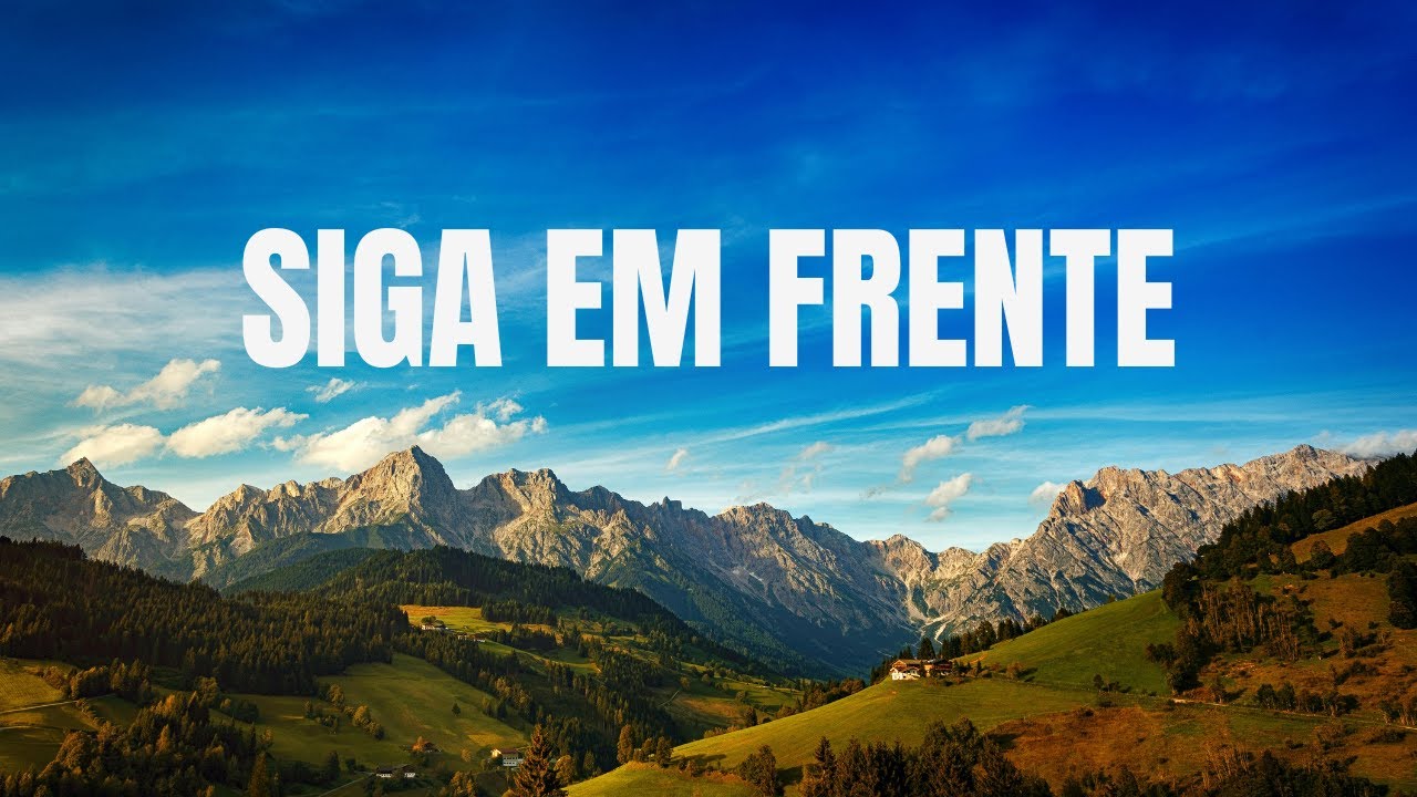 Siga Em Frente (Dare You To Move)