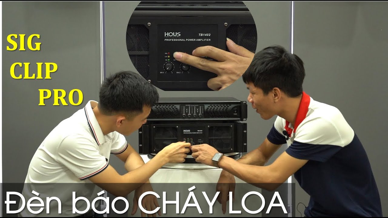 Đèn Clip, Pro, Sig có tác dụng gì ? [Rất Hay] - Fb: 0974743311