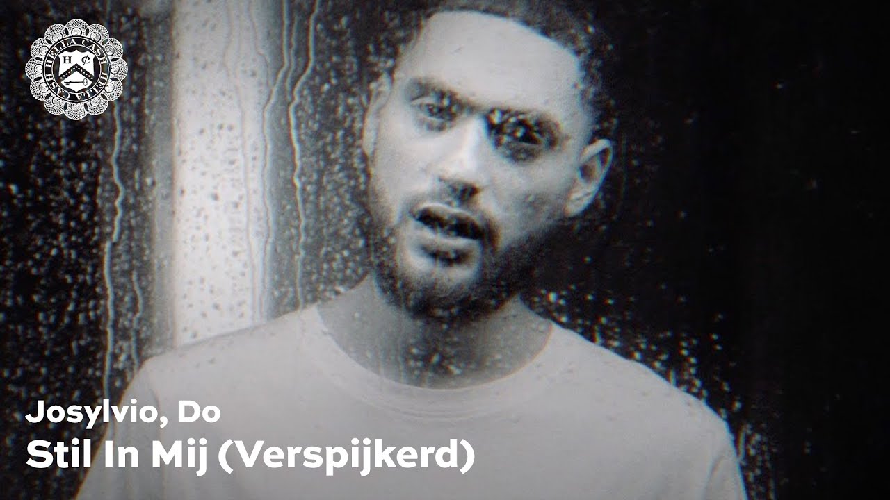 Josylvio, Do - Stil In Mij (Verspijkerd) [prod. Rock-A-Tune]