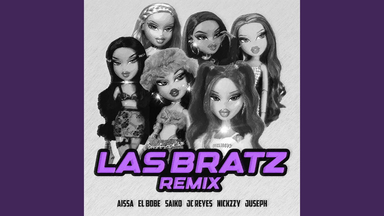 Las Bratz (Remix)