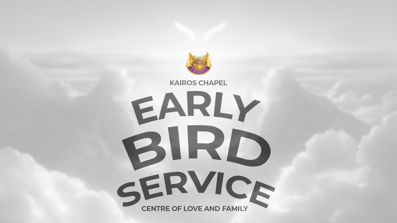 EARLY BIRD SERVICE | 2ND FEBRUARY 2025 with Bishop Prince Emmanuel Tetteh