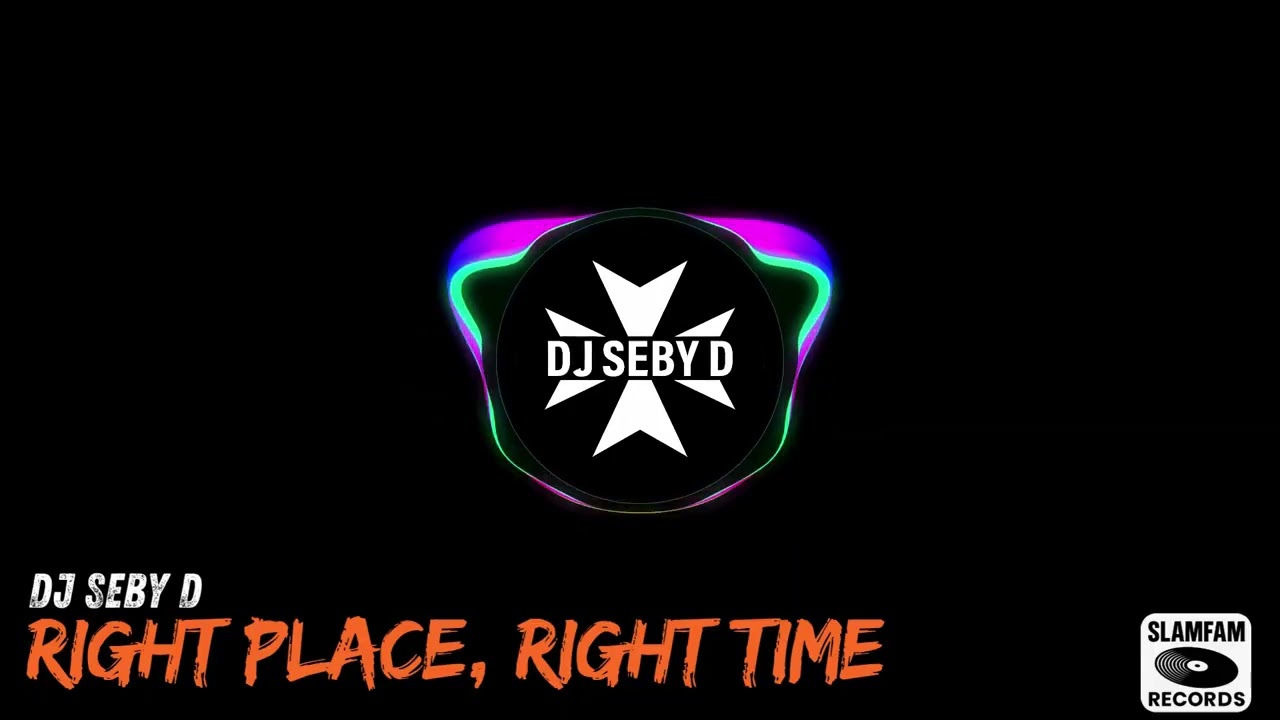 DJ SEBY D - В нужном месте, в нужное время