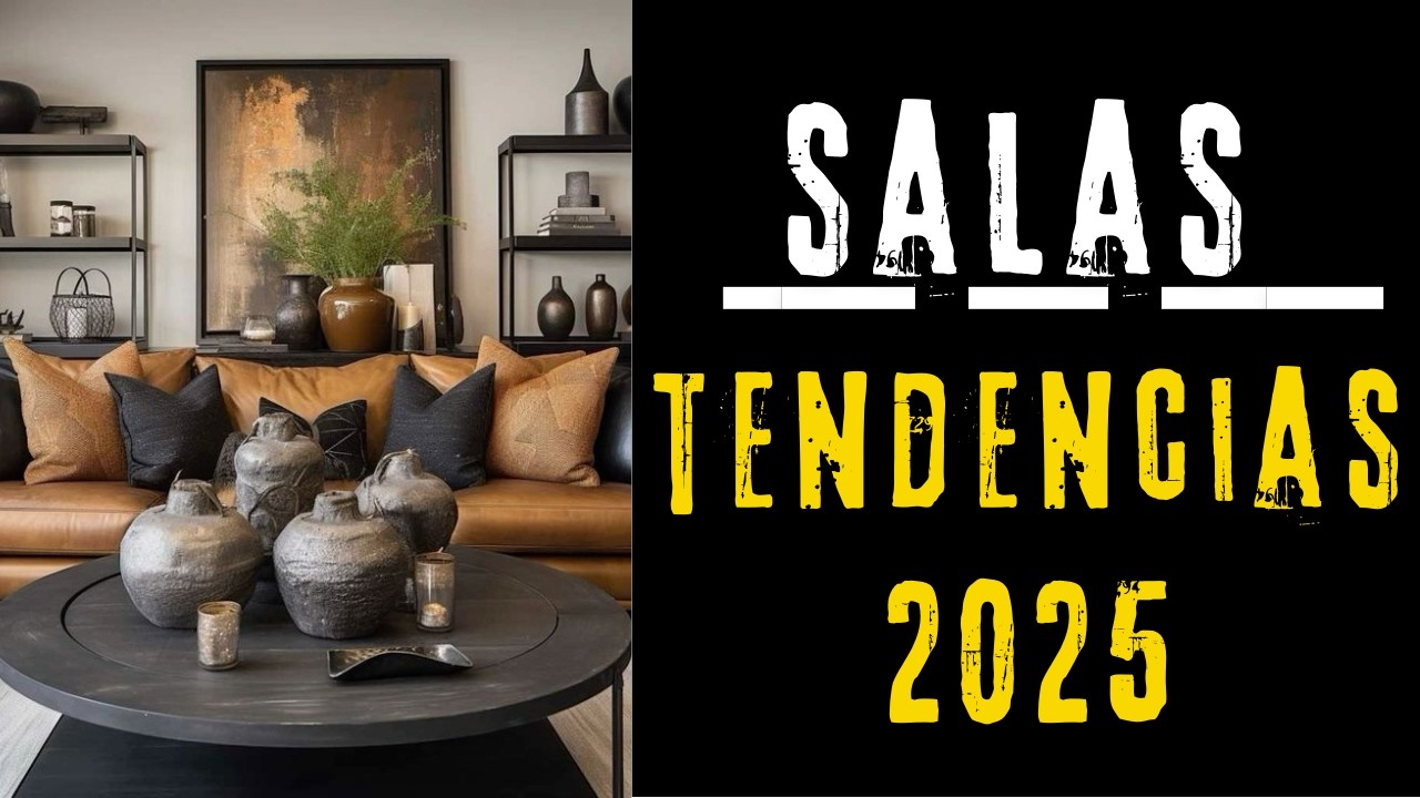 TENDENCIAS SALAS 2025 👉 Lo que viene y lo que sigue