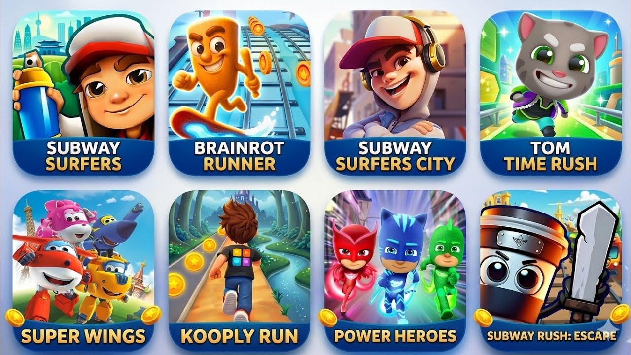 Subway Surfers, Brainrot Runner, Subway Surfers City, Tom Time Rush, Super Wings, Kooply Run.