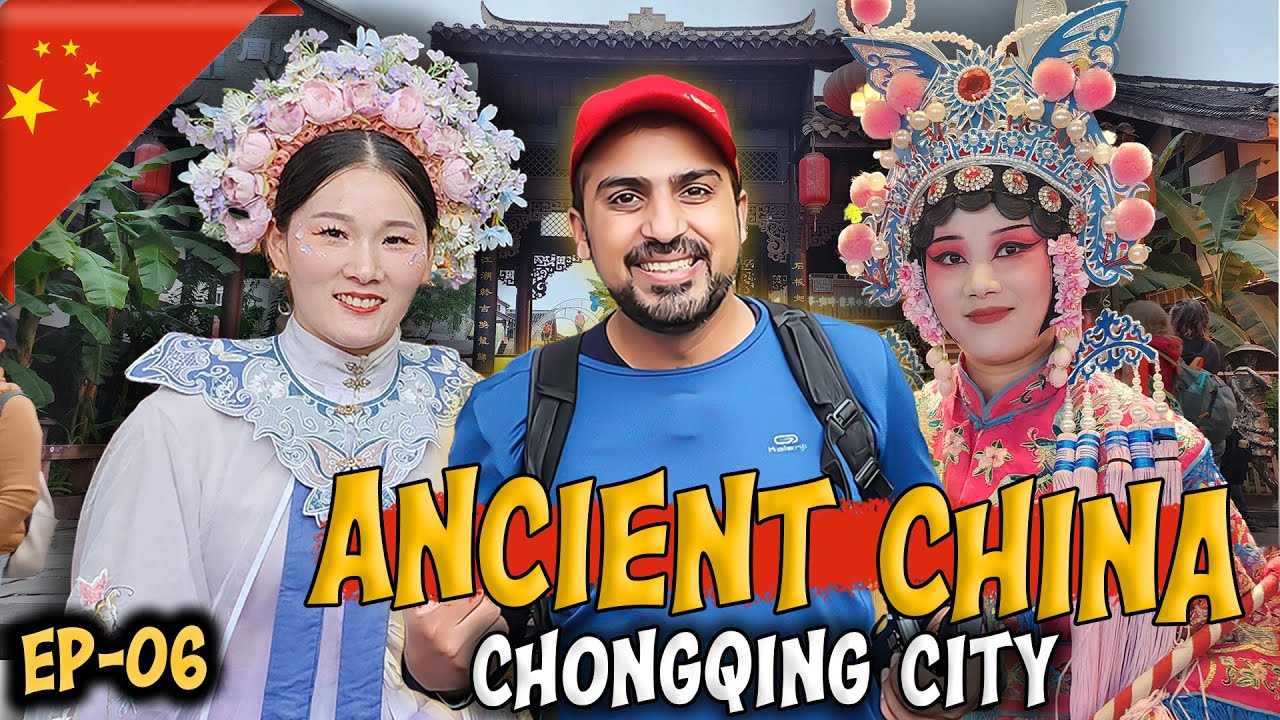 🇨🇳 You have't seen such MODERN ANCIENT towns of CHINA - Chongqing City [ep-06]  🇵🇰 to 🇨🇳 by Road