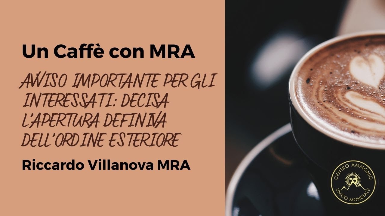 AVVISO IMPORTANTE PER GLI INTERESSATI: DECISA L&rsquo;APERTURA DEFINIVA DELL&rsquo;ORDINE ESTERIORE