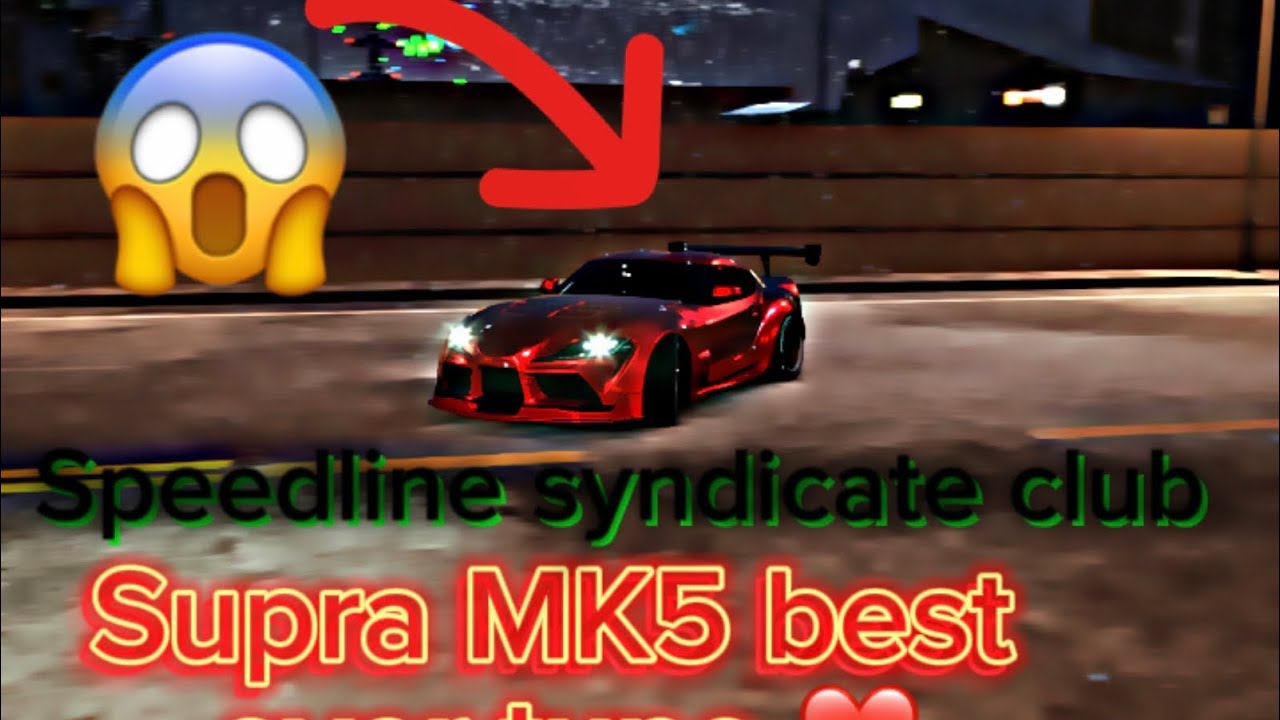 Supra MK5 best tune ever for speedline syndicate club 😱 Carxstreet max graphics Gameplay
