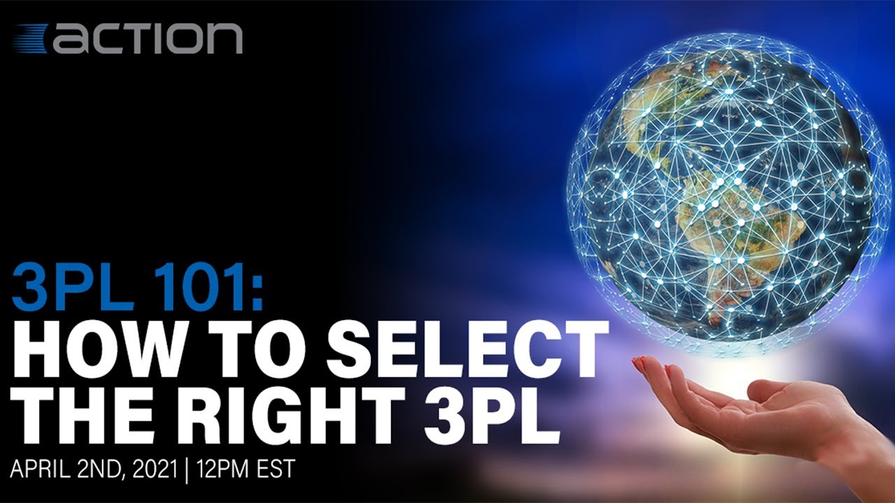 #Webinar | 3PL 101: How to Select the Right 3PL Partner