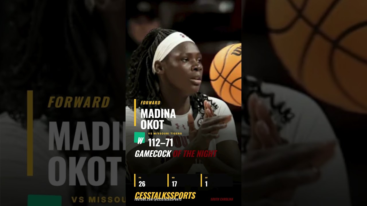 MADINA OKOT GAMECOCK OF THE NIGHT 2/26/26 😤🐔 26 & 17 vs Missouri!