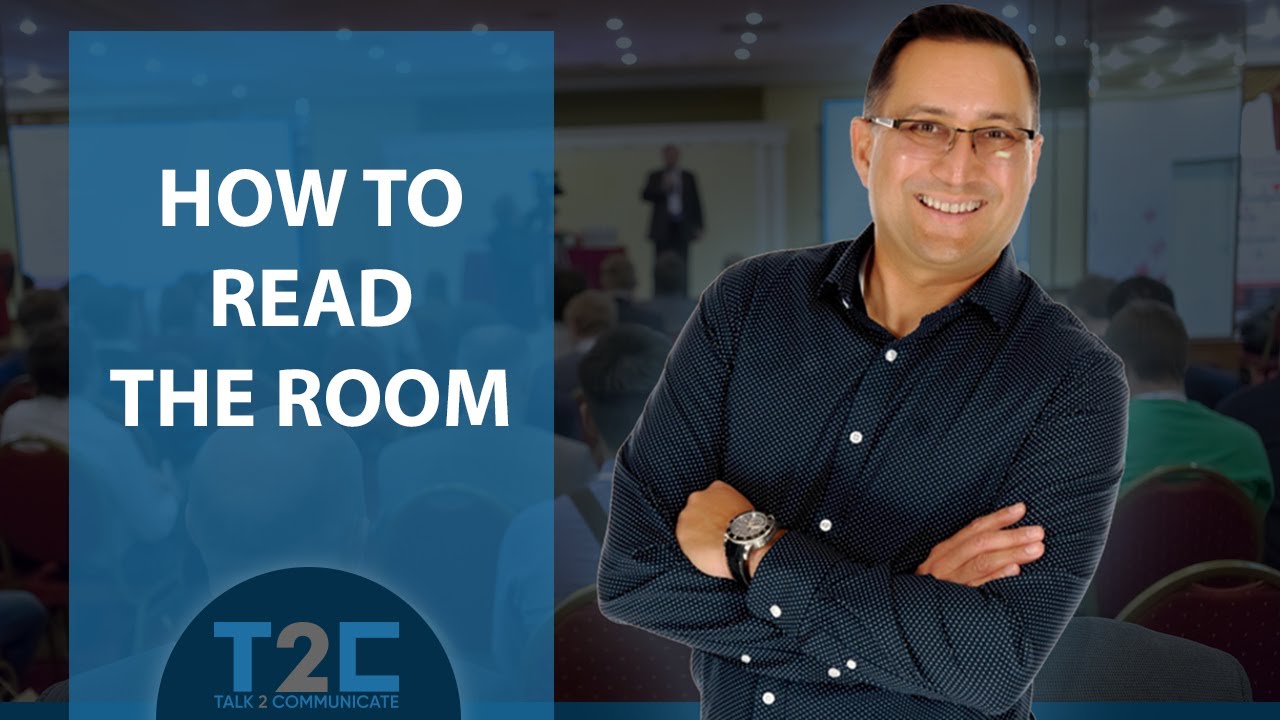 How to Read the Room | Strategies for Reading the Room To Improve Speaking and Presentation Skills