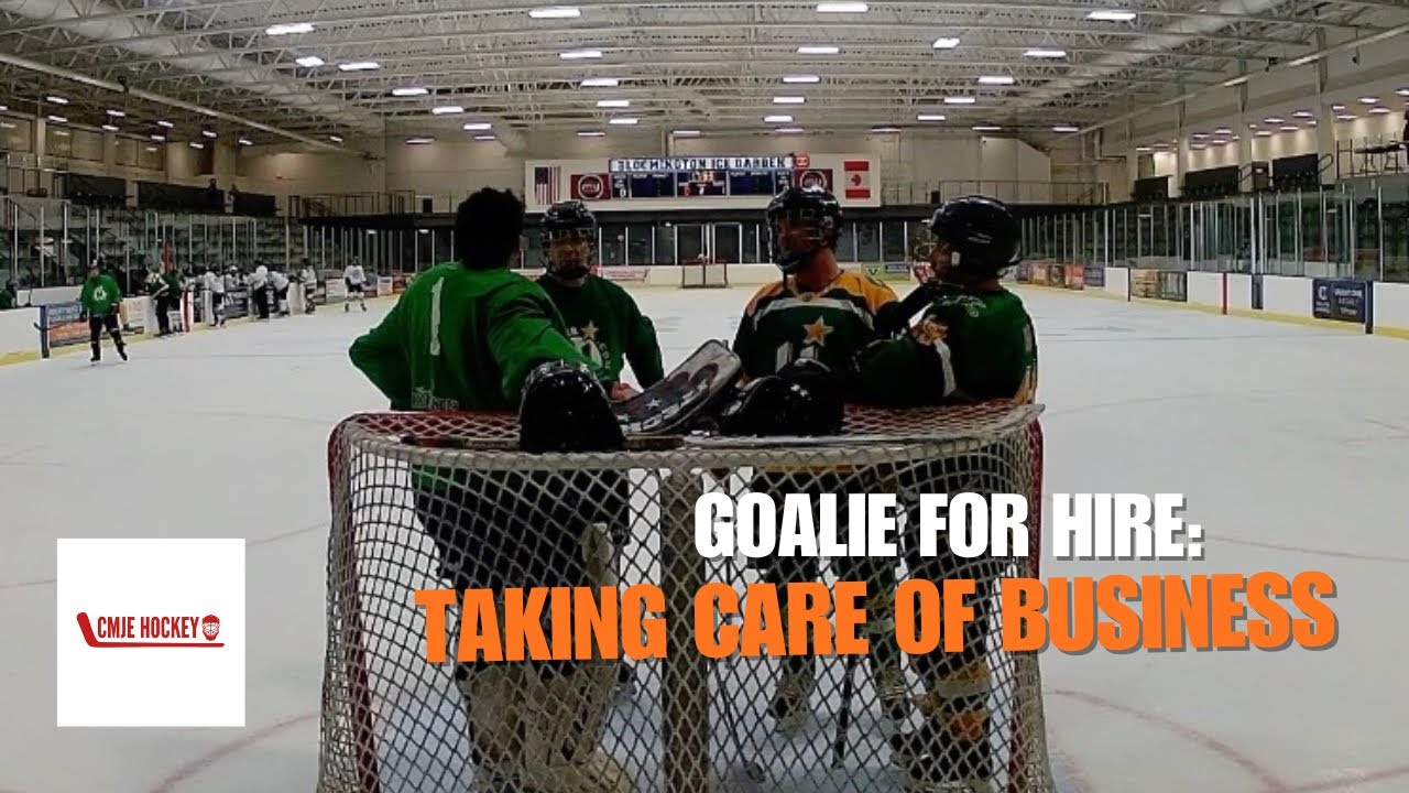 Goalie for Hire: Taking Care of Business