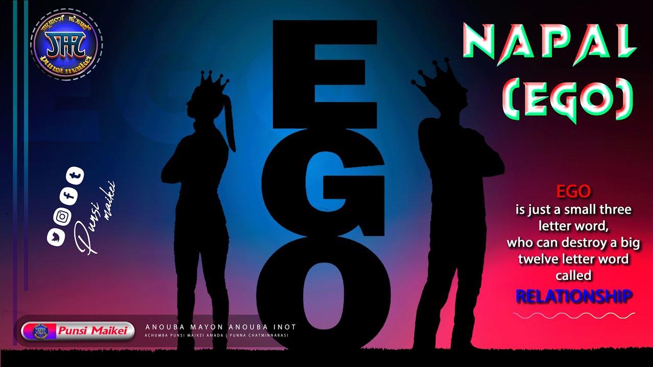 Ego//Napal//Manipuri motivational video//