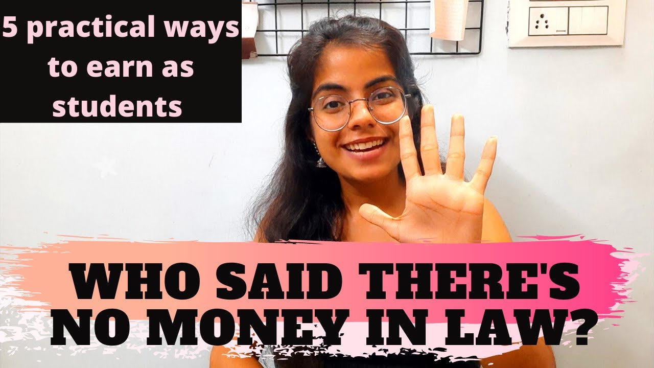 5 REAL WAYS LAW STUDENTS CAN EARN MONEY| Tried and tested| Pro-tips for law students from a lawyer