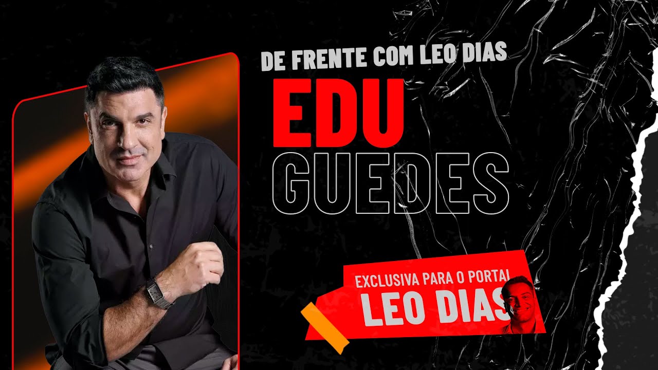 LEO DIAS ENTREVISTA EDU GUEDES