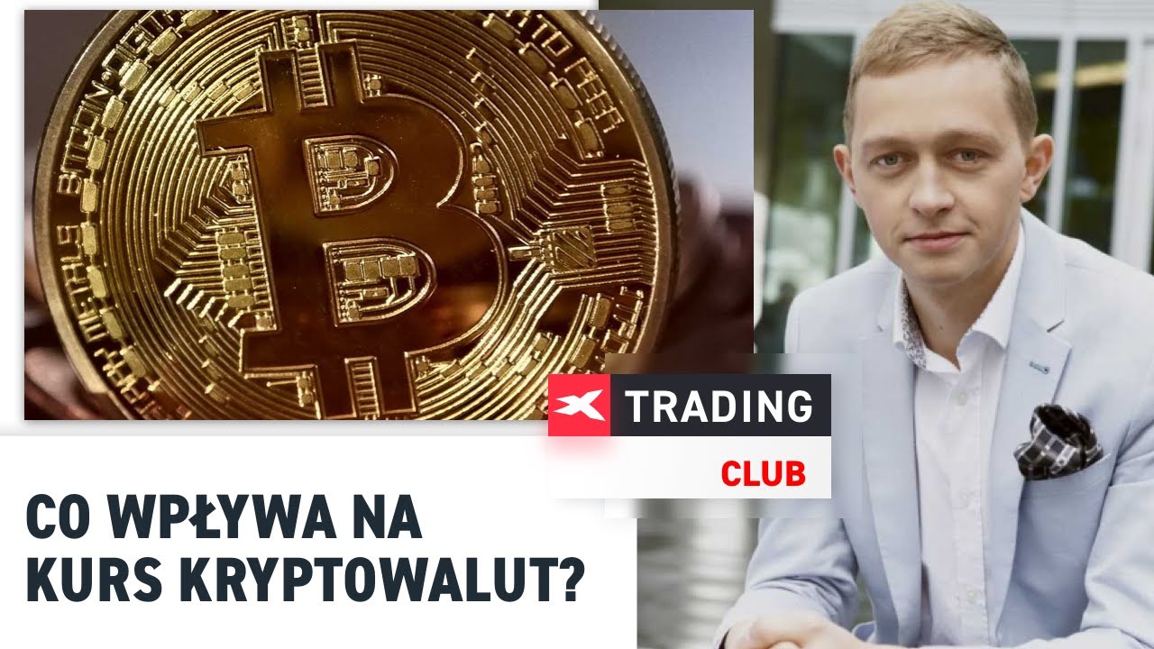 Co wpływa na kurs kryptowalut? Szczepan Bentyn na XTB Trading Club 6.07.2017