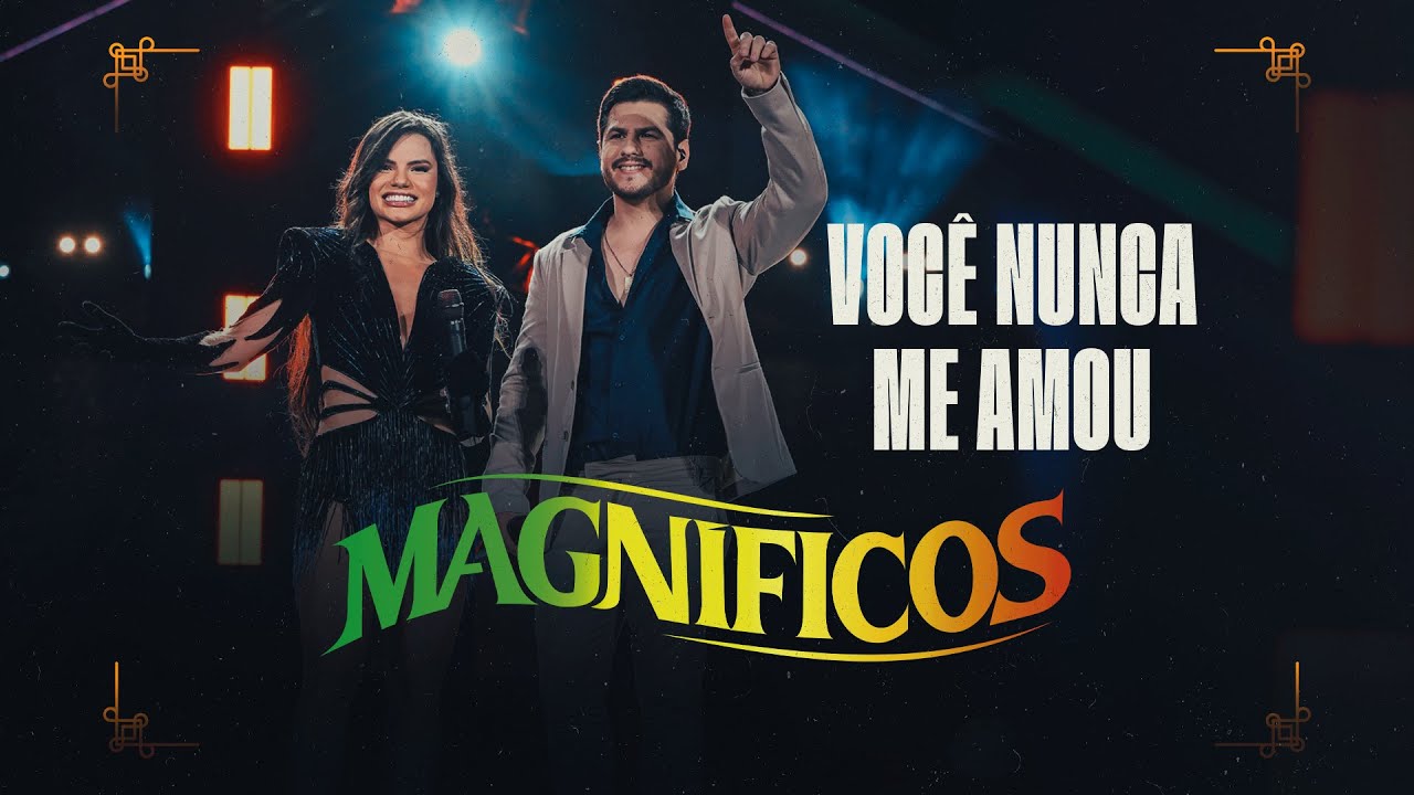 VOCÊ NUNCA ME AMOU - Banda Magníficos (DVD A Preferida do Brasil)